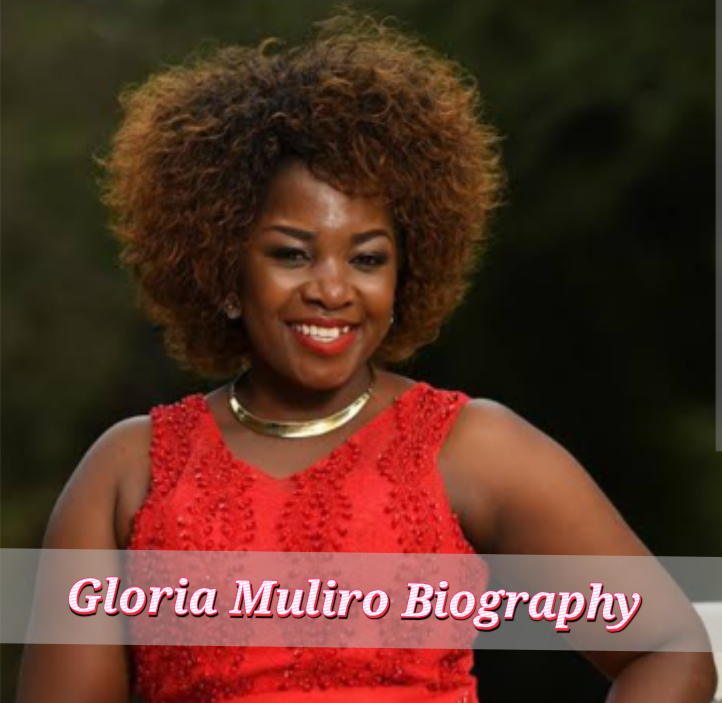 Gloria Muliro Biography