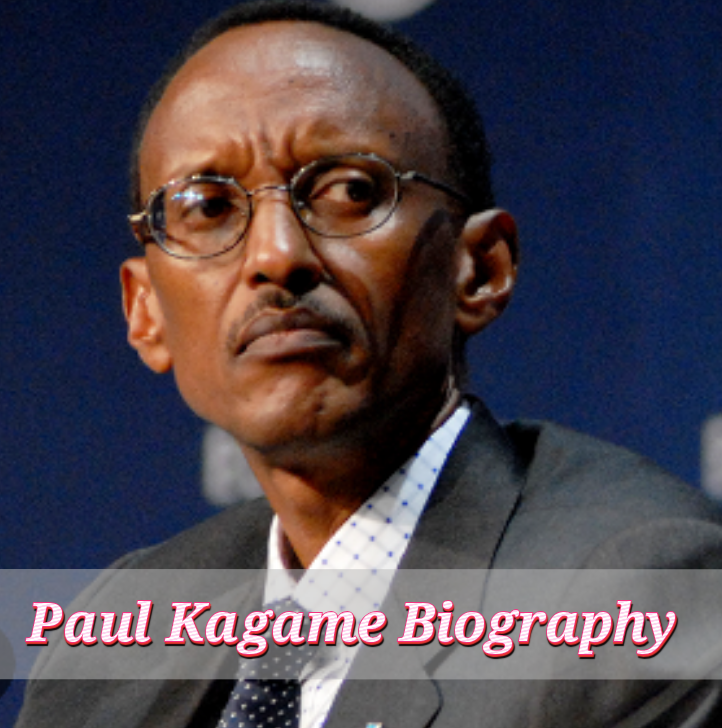 Paul Kagame Biography